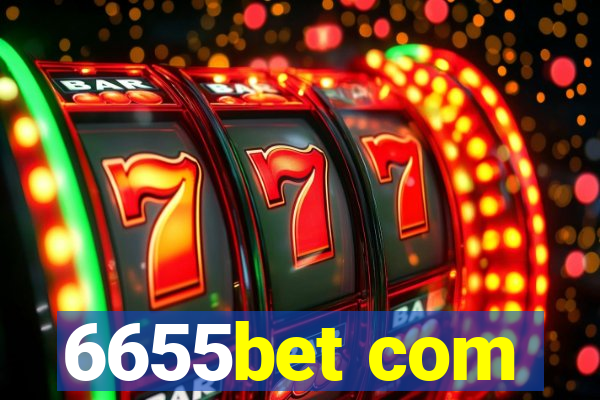 6655bet com